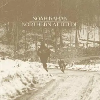SP Noah Kahan: Northern Attitude