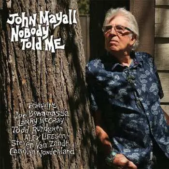 John Mayall – Nobody Told Me CD