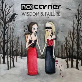 CD No:Carrier: Wisdom & Failure