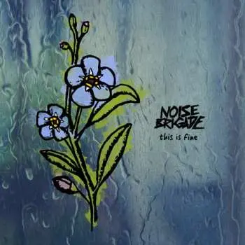 CD Noise Brigade: This is Fine