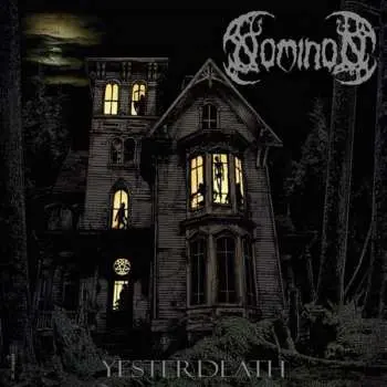 CD Nominon: Yesterdeath