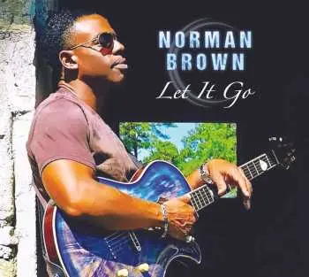 CD Norman Brown: Let It Go