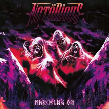 CD Notörious: Marching On