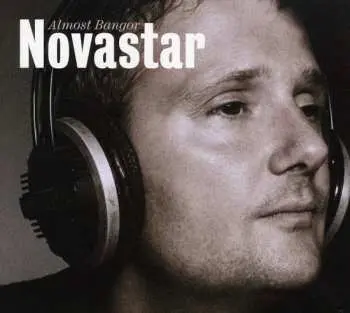 CD/DVD Novastar: Almost Bangor DLX