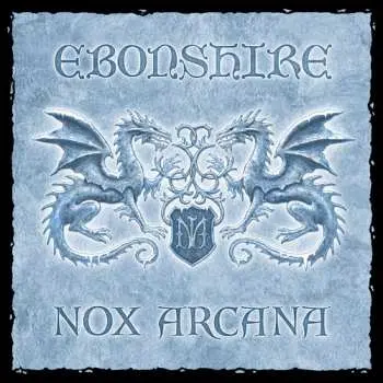 CD Nox Arcana: Ebonshire