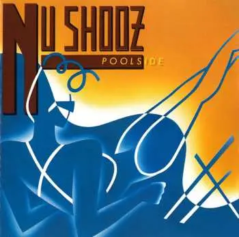 CD Nu Shooz: Poolside
