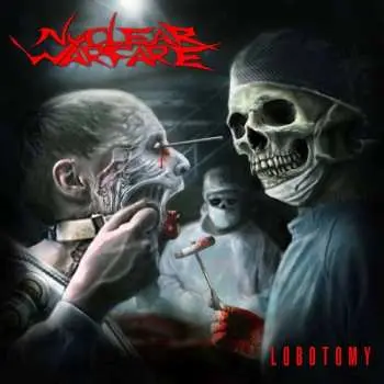 CD Nuclear Warfare: Lobotomy
