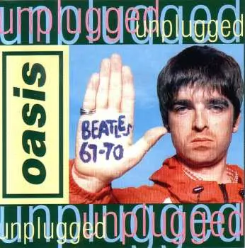 CD Oasis: Unplugged