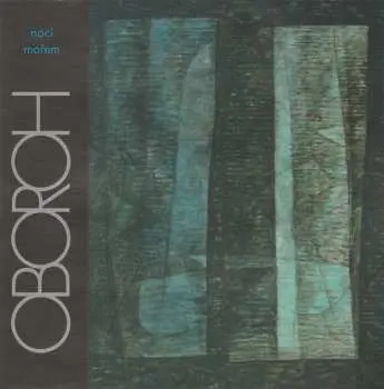 CD Oboroh: Nocí Mořem
