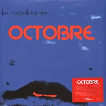 LP Octobre: Les Nouvelles Terres LTD