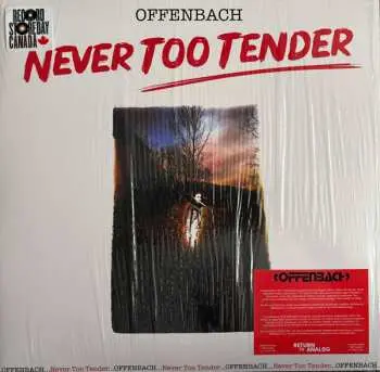 2LP Offenbach: Never Too Tender