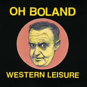 LP Oh Boland: Western Leisure LTD