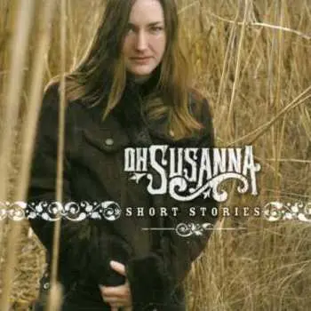 CD Oh Susanna: Short Stories