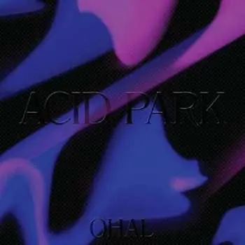 LP Ohal: Acid Park LTD