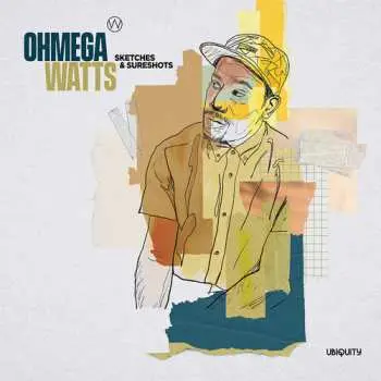 LP Ohmega Watts: Sketches & Sureshots