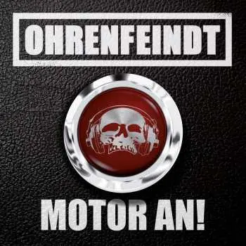 LP/CD Ohrenfeindt: Motor An!