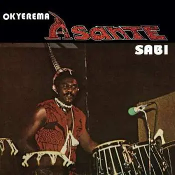 LP Okyerema Asante: Sabi