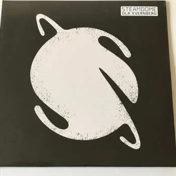 2LP Ola Kvernberg: Steamdome