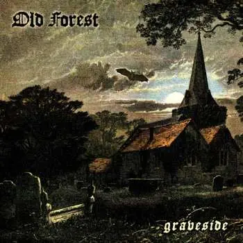 LP Old Forest: Graveside LTD