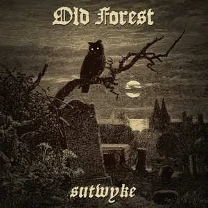 LP Old Forest: Sutwyke LTD