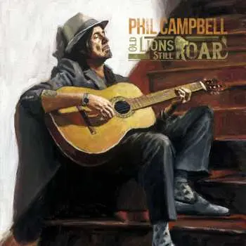 LP Phil Campbell: Old Lions Still Roar