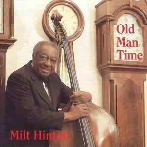 2CD Milt Hinton: Old Man Time