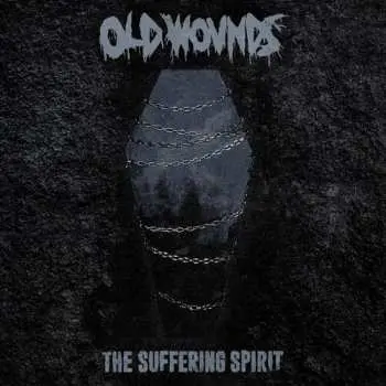 LP Old Wounds: Suffering Spirit