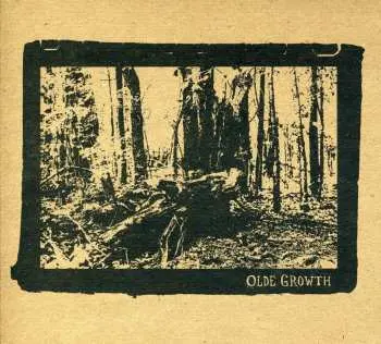 CD Olde Growth: Olde Growth