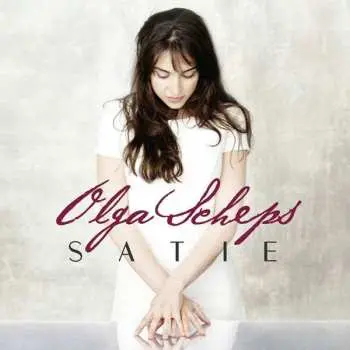 CD Olga Scheps: Satie
