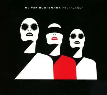 CD Oliver Huntemann: Propaganda