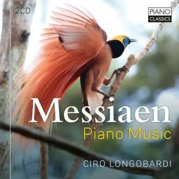 2CD Olivier Messiaen: Piano Music