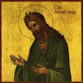 2LP Om: Advaitic Songs