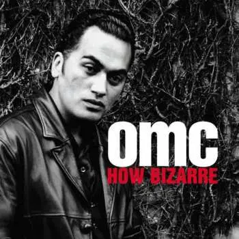 LP OMC: How Bizarre