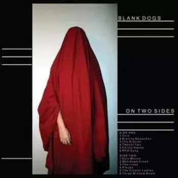 LP Blank Dogs: On Two Sides