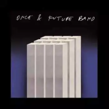 LP Once & Future Band: Brain EP