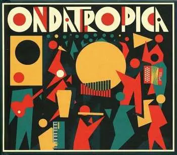 3LP/SP Ondatrópica: Ondatrópica