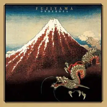 2LP Ondekoza: Fujiyama = 富嶽百景