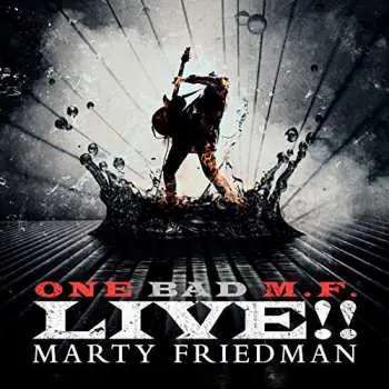 CD Marty Friedman: One Bad M.F. Live!!