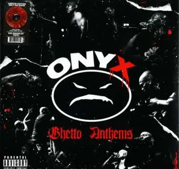 LP Onyx: Ghetto Anthems CLR