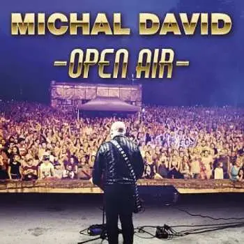 2CD Michal David: Open Air