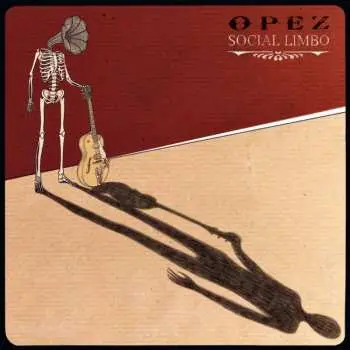 LP Opez: Social Limbo