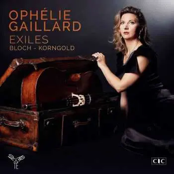 CD Ophélie Gaillard: Exiles