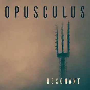 CD Opusculus: Resonant