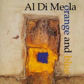 Al Di Meola: Orange and Blue LP