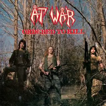 LP At War: Ordered To Kill (40th Anniversary)