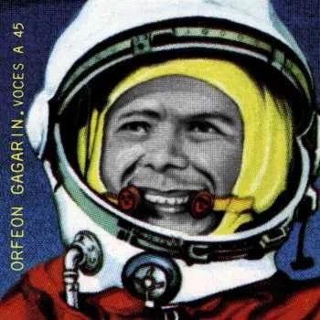 LP Orfeon Gagarin: Voces A 45 CLR | LTD