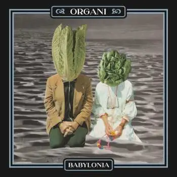 LP Organi: Babylonia