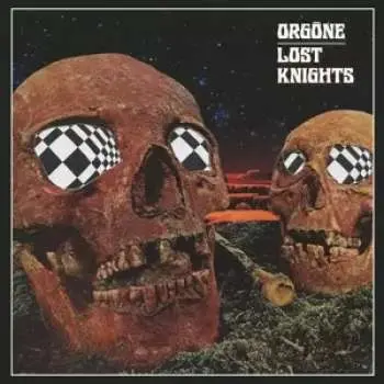 LP Orgone: Lost Knights LTD | CLR