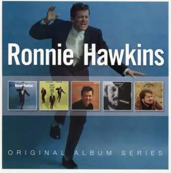 5CD/Box Set Ronnie Hawkins: Original Album Series