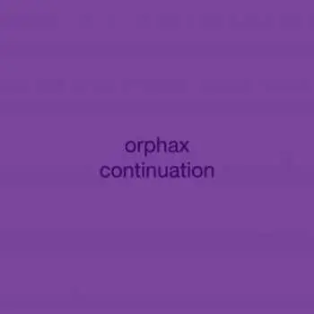 LP Orphax: Continuation CLR | LTD